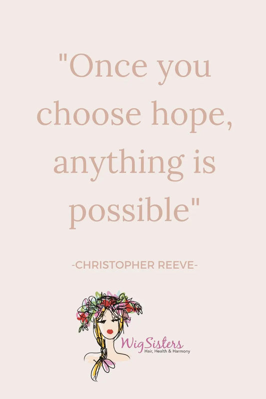 10 Of Our Favourite Motivational Cancer Quotes - Wigsisters
