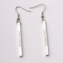 Load image into Gallery viewer, F@#K CANCER - Bar Earrings - Wigsisters