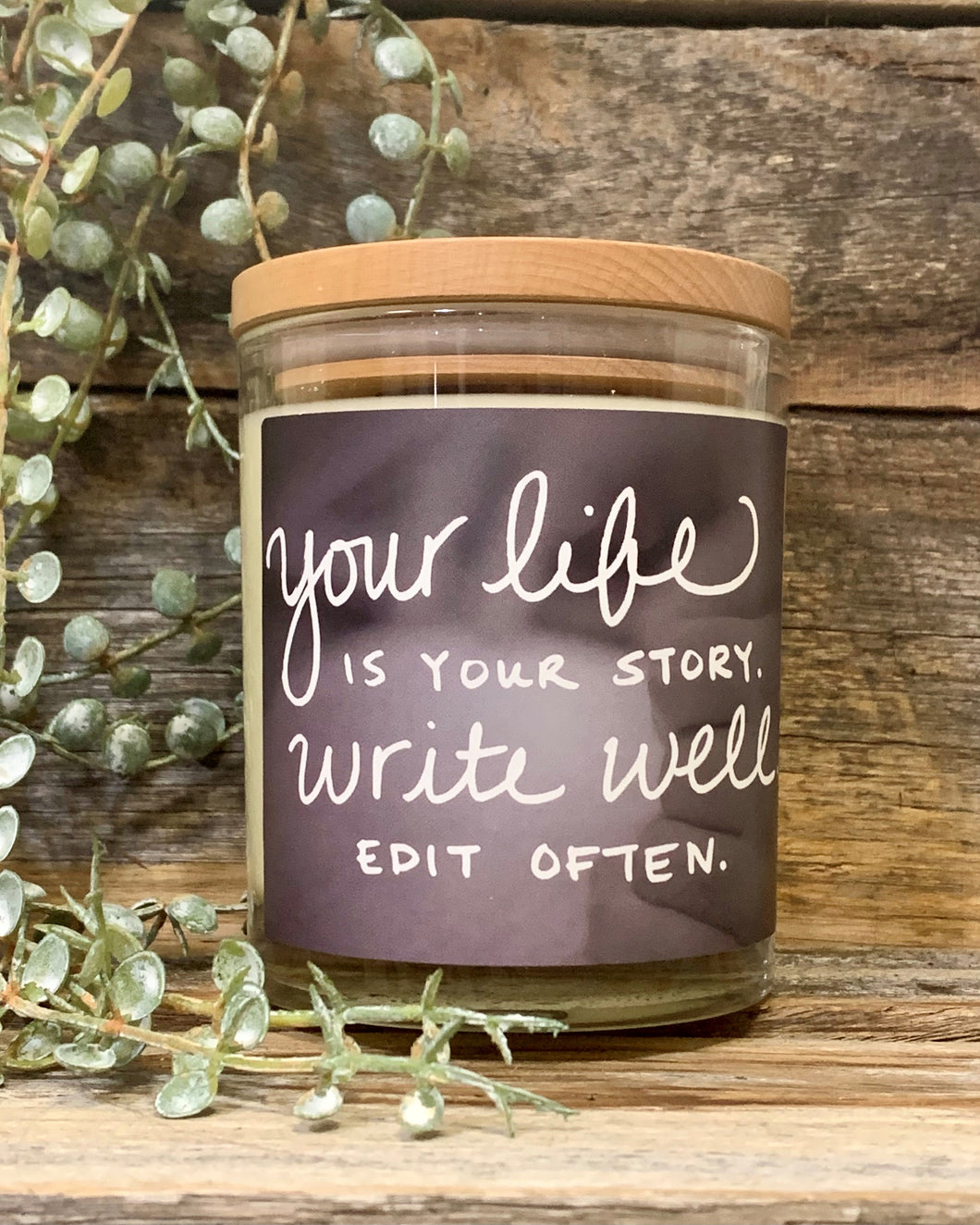 Your life is your story :candle - Wigsisters